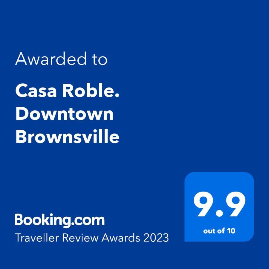 Casa Roble. Downtown Brownsville Esterno foto
